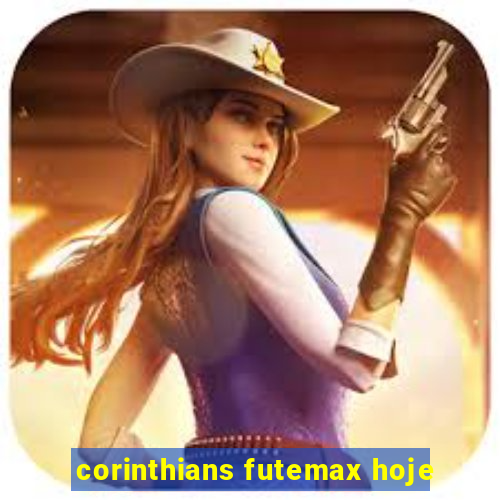 corinthians futemax hoje